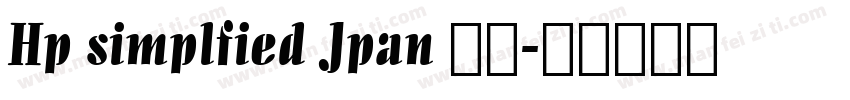 Hp simplfied Jpan 常规字体转换